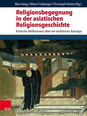cover image of Religionsbegegnung in der asiatischen Religionsgeschichte